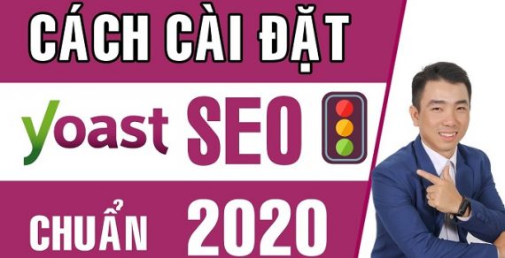 Hướng dẫn cách cài đặt Yoast SEO WordPress mới nhất 2021